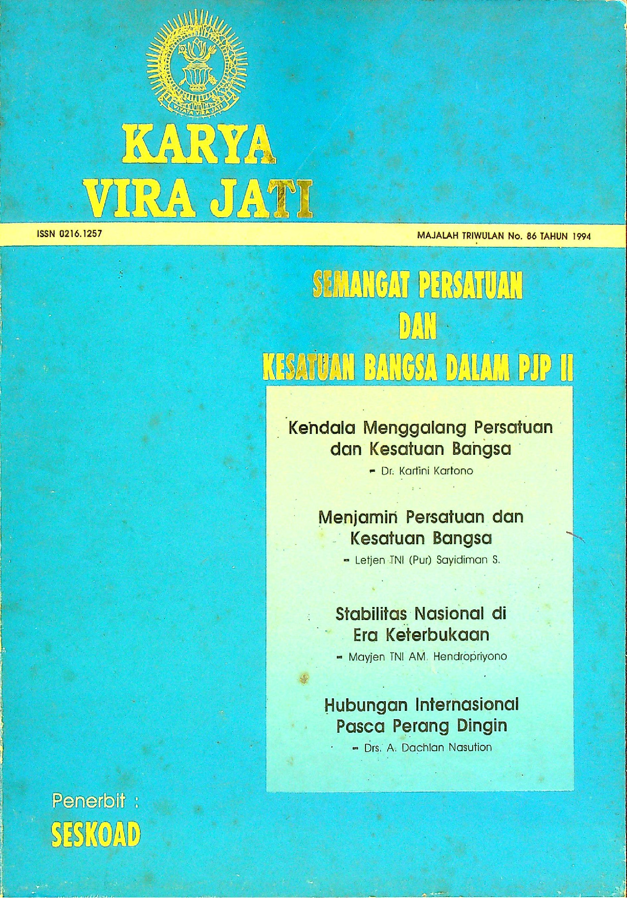 Karya Vira Jati No 86 Tahun 1994 Semangat Persatuan Dan Kesatuan Bangsa Dalam PJP II